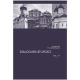 Dialoguri liturgice vol. IV - Ioannis Foundoulis, editura Bizantina