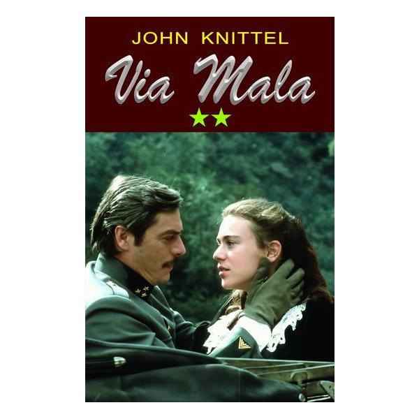 Via mala vol. 2 - john knittel, editura orizonturi