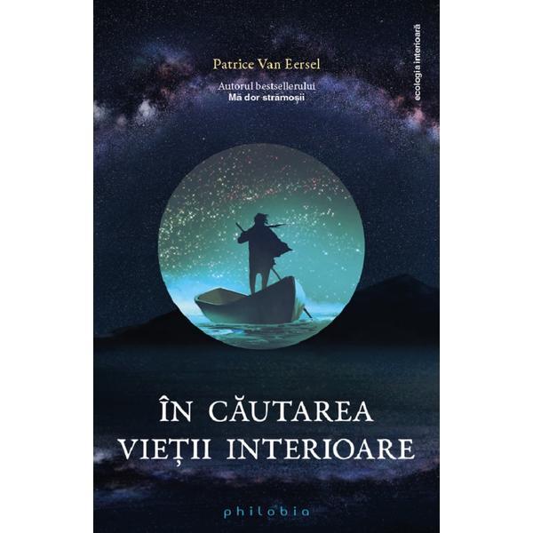 Philobia In cautarea vietii interioare Patrice…