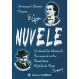 Nuvele - M. Eminescu, I.L. Caragiale, editura Carminis