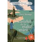 Castelul de la malul marii - Lucy Strange