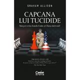 Capcana lui Tucidide - Graham Allison