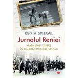 Jurnalul Reniei - Renia Spiegel, editura Litera