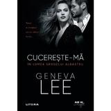 Cucereste-ma - Geneva Lee