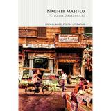 Strada Zaharului - Naghib Mahfuz, editura Litera