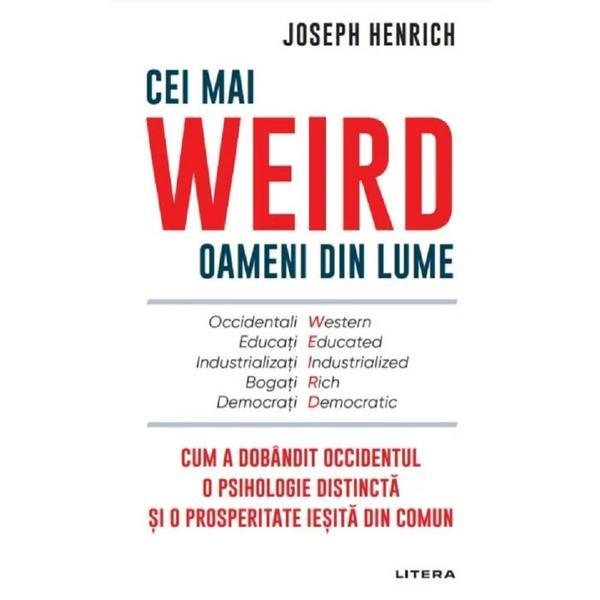 Cei mai weird oameni din lume - joseph henrich