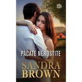 Pacate nerostite - Sandra Brown, editura Lira