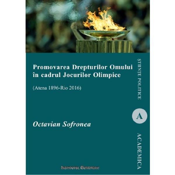 Promovarea drepturilor omului in cadrul jocurilor olimpice - octavian sofronea