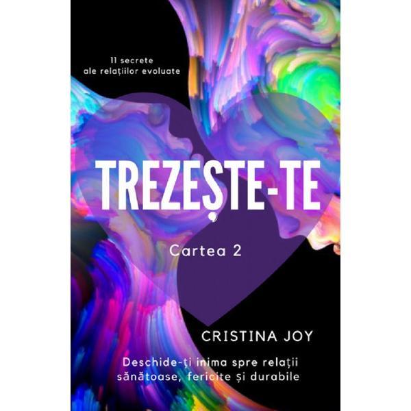 Trezeste-te. Cartea 2 - Cristina Joy, editura Cristina Joy