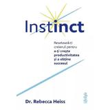 Instinct - Rebecca Heiss, editura Lifestyle