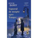 Vaporul de noapte spre Tanger - Kevin Barry, editura Pandora