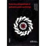 Tratat de psihopatologie si psihiatrie pentru psihologi - Florin Tudose, Catalina Tudose, editura Trei