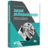 Jurnal psihopedagogic - Andronache Bogdan, editura Pro Universitaria