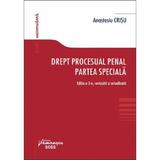 Drept procesual penal. Partea speciala Ed.3 - Anastasiu Crisu, editura Hamangiu