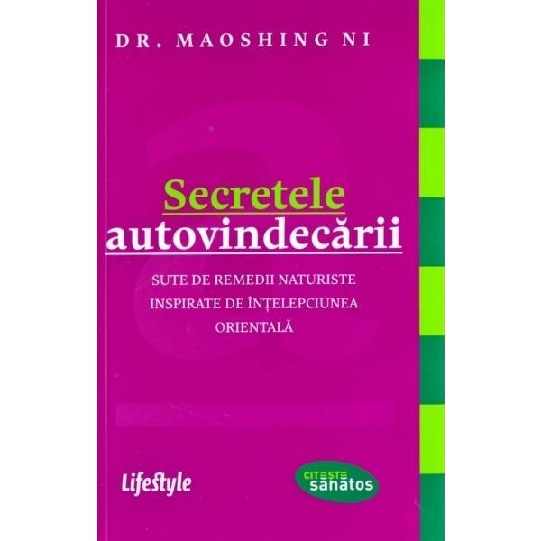 Secretele autovindecarii - maoshing ni, editura lifestyle