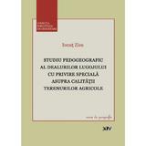 Studiu pedogeografic al Dealurilor Lugojului cu privire speciala asupra calitatii terenurilor agricole - Ionut Zisu, editura Universitatea De Vest