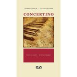 Concertino - Serban Foarta, editura Universitatea De Vest