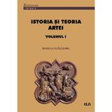 Istoria si teoria artei Vol.1 - Mihaela Vlasceanu, editura Universitatea De Vest