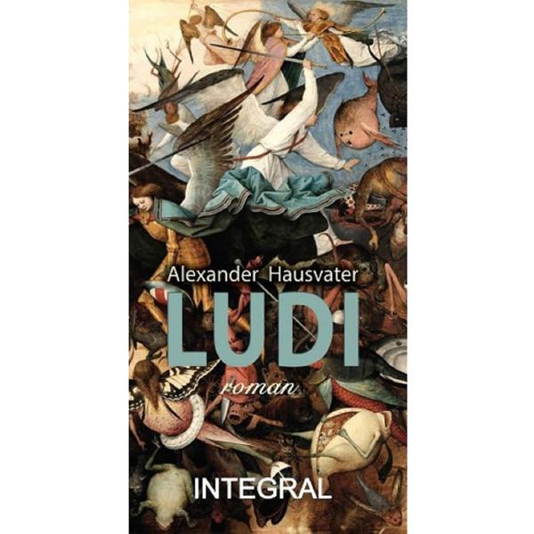 Ludi - hausvater alexander, editura integral