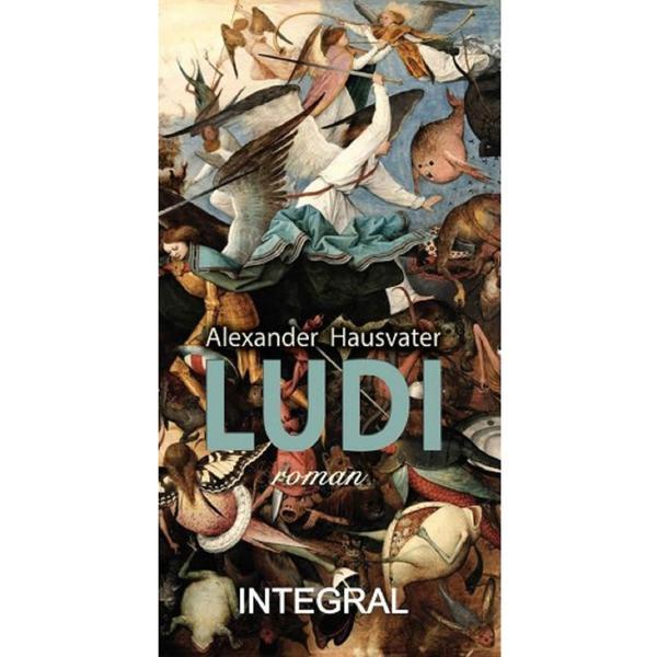 Ludi - Hausvater Alexander, editura Integral