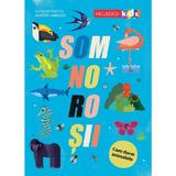 Somnorosii - Octavio Pintos, Martin Iannuzzi, editura Niculescu