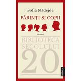 Parinti si copii - Sofia Nadejde, editura Publisol