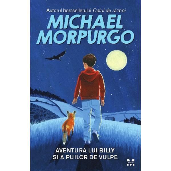 Aventura lui Billy si a puilor de vulpe - Michael Morpurgo, editura Pandora