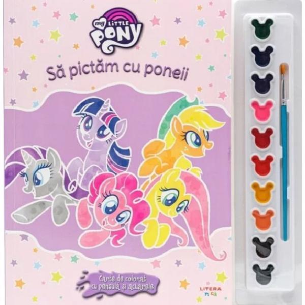 My little pony. sa pictam cu poneii. carte de colorat cu pensula si acuarele