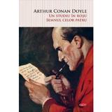 Un studiu in rosu. semnul celor patru - Sir Arthur Conan Doyle