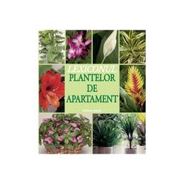 Lexiconul plantelor de apartament, editura Aquila 93