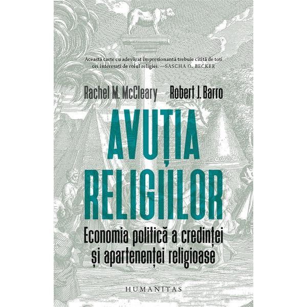 Avutia religiilor - rachel m. mccleary, robert j. barro