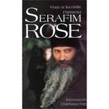 Viata si lucrarile Parintelui Serafim Rose - Ieromonah Damaschin, editura Egumenita