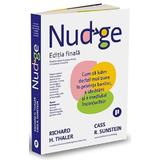 Nudge ed. finala - Richard Thaler, Cass Sunstein