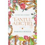 Lantul adictiei Vol.1 - Daniela Bortea, editura Creator