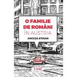 O familie de romani in Austria - Ancuta Stoian, editura The Writing Journey