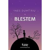 Blestem - Ines Dumitru, editura The Writing Journey