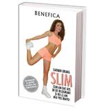 Slim - Carmen Bruma, editura Benefica