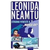 Strania poveste a Marelui joc - Leonida Neamtu, editura Publisol