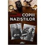 Copiii nazistilor - Tania Crasnianski, editura Meteor Press