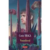 Ventrilocul - Corin Braga, editura Polirom