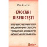 Evocari Bisericesti - Dan Ciachir