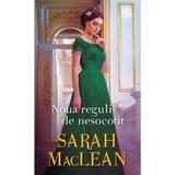 Noua reguli de nesocotit - Sarah MacLean, editura Lira