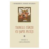 Tainele cartii cu sapte peceti - Arhimandrit Athanasie Mytilineos, editura Sophia