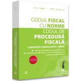 Codul fiscal cu Norme si Codul de procedura fiscala. Aprilie 2022, editura Universul Juridic