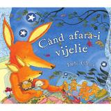 Cand afara-i vijelie - Debi Gliori, editura Pandora