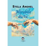 Mirabile dictu - Stela Anghel, editura Neuma