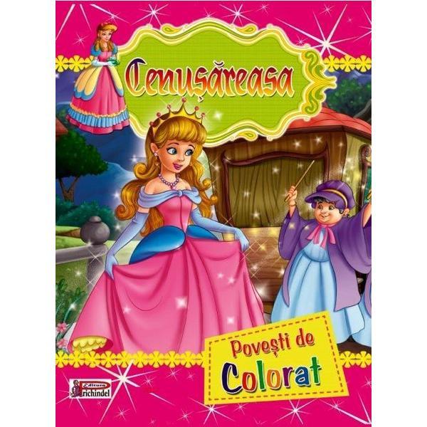 Cenusareasa - povesti de colorat, editura prichindel