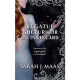 Regatul gheturilor si al instelarii. Seria Regatul spinilor si al trandafirilor - Sarah J. Maas, editura Rao