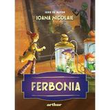 Ferbonia - Ioana Nicolaie, editura Grupul Editorial Art