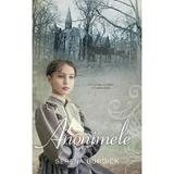 Anonimele - Serena Burdick, editura Rao